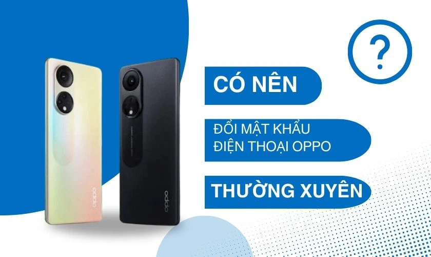 Thay đổi mật khẩu thường xuyên tránh bị tấn công dữ liệu